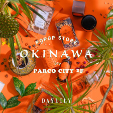 『DAYLILY』POP UP STORE OPEN‼ 